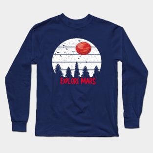 Explore Mars Long Sleeve T-Shirt